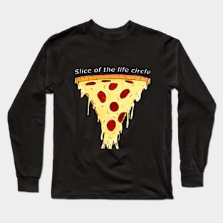 Pizza time Long Sleeve T-Shirt